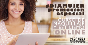 PROMOCIÓN CURSO DE MAQUILLAJE Y ESTILISMO ONLINE DIA DE LA MUJER 8 DE MARZO