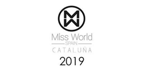 CAZCARRA Y TEN IMAGE TE INVITAN A LA GALA FINAL DE MISS WORLD CATALUÑA 2019