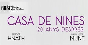 CAZCARRA PARTICIPA EN LA OBRA DE TEATRO “CASA DE NINES, 20 ANYS DESPRÉS” EN EL TEATRE ROMEA